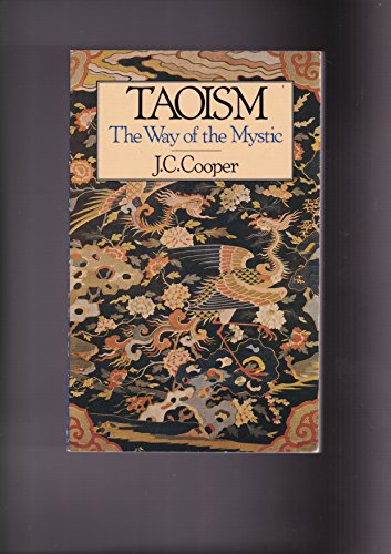 Stock image for Taoism: The Way of the Mystic for sale by ThriftBooks-Atlanta