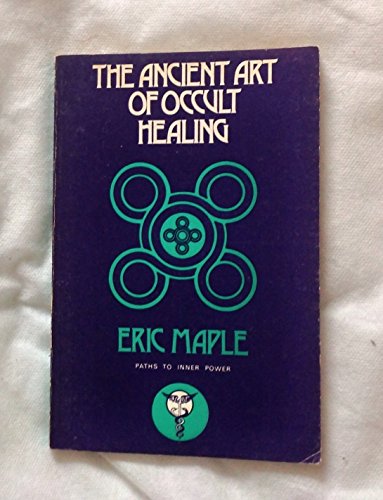 The ancient art of occult healing