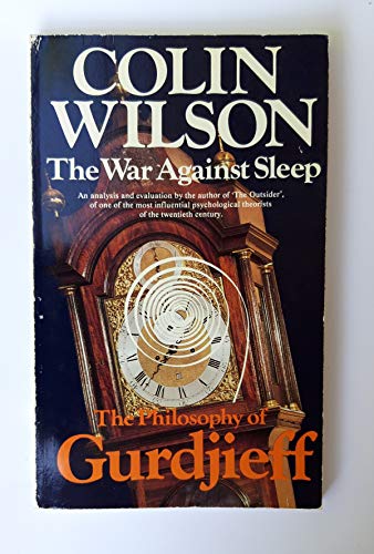 Stock image for War Against Sleep: Philosophy of Gurdjieff for sale by West Side Book Shop, ABAA