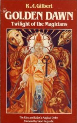 9780850302783: The Golden Dawn: Twilight of the Magicians (Esoteric themes & perspectives)