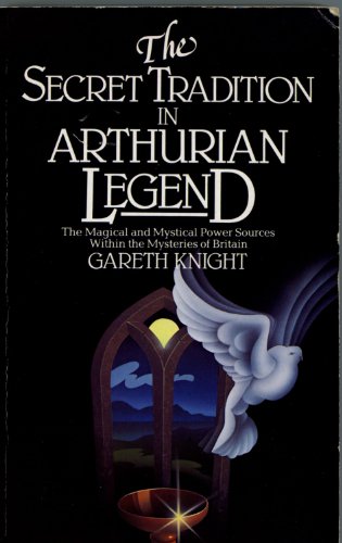 Imagen de archivo de The Secret Tradition in Arthurian Legend a la venta por Books From California