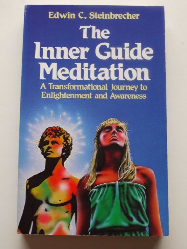 Stock image for Inner Guide Meditation: A Transformational Journey to Englightenment and Awareness for sale by HPB-Movies