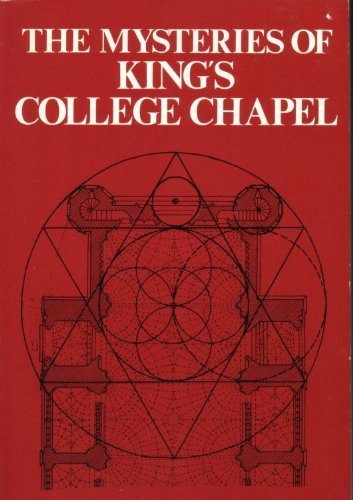 9780850303315: The Mysteries of King's College Chapel