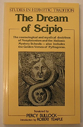 9780850303490: The Dream of Scipio (Somnium Scipionis) (Studies in Hermetic Tradition)