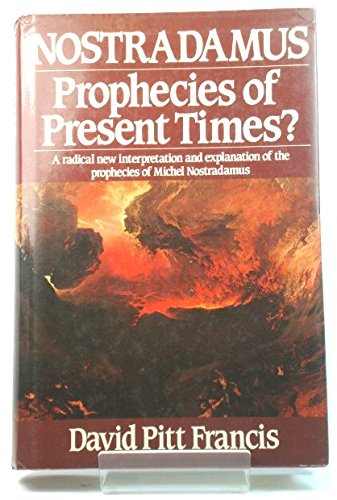 Beispielbild fr Nostradamus: Prophecies of present times? zum Verkauf von HPB-Emerald