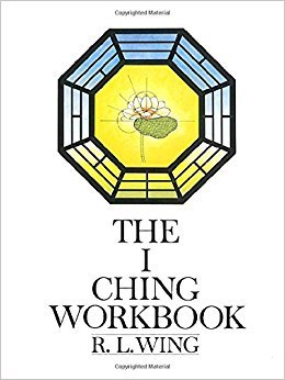 Beispielbild fr The I Ching Workbook zum Verkauf von Irish Booksellers