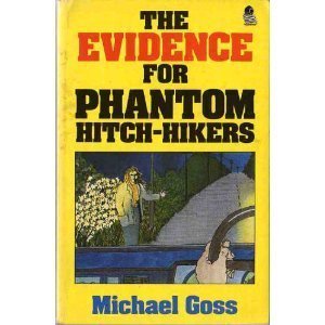 Beispielbild fr Evidence for Phantom Hitch-hikers zum Verkauf von WorldofBooks