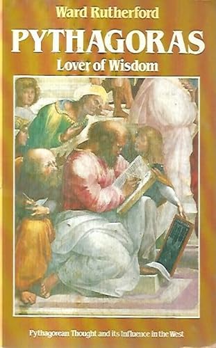 Beispielbild fr Pythagoras - Lover of Wisdom: Pythagorean Thought and the Western Mystery Tradition (Esoteric themes & perspectives) zum Verkauf von WorldofBooks