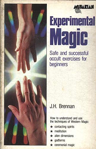 Imagen de archivo de EXPERIMENTAL MAGIC Safe and Successful Occult Exercises for Beginners a la venta por Dromanabooks