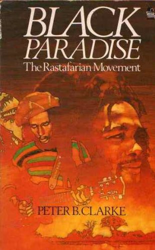 9780850304282: Black Paradise: Rastafarian Movement (New religious movements series)