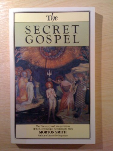 Stock image for The Secret Gospel for sale by Goldstone Books