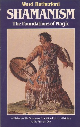 Imagen de archivo de Shamanism: The Foundations of Magic (Esoteric Themes and Perspectives Series) a la venta por ThriftBooks-Dallas