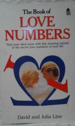 Beispielbild fr The Book of Love Numbers: Use Your Love Number to Discover Your Perfect Partner zum Verkauf von General Eclectic Books