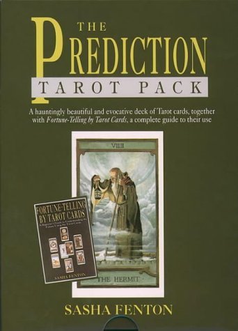The Prediction Tarot Pack (9780850304763) by Sasha Fenton; Peter Richardson