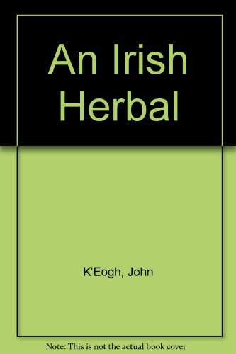 Beispielbild fr An Irish Herbal zum Verkauf von WorldofBooks
