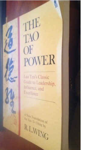 Imagen de archivo de The Tao of Power: A New Translation of the Tao Te Ching a la venta por WorldofBooks