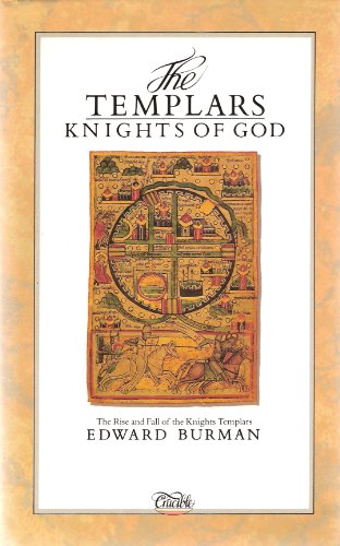 Beispielbild fr The Templars : Knights of God zum Verkauf von Better World Books