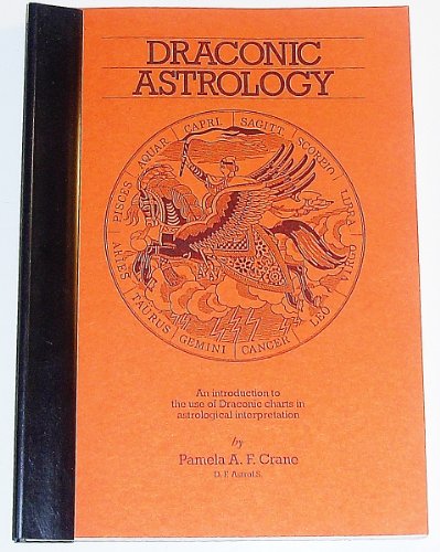 Imagen de archivo de Draconic Astrology (An Aquarian Astrology Handbook) a la venta por The Mill Bookshop