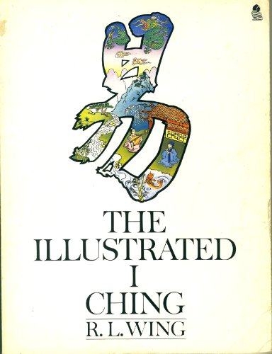 Stock image for The Illustrated I Ching for sale by WorldofBooks
