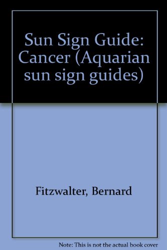 Beispielbild fr Sun Sign Guide: Cancer (Aquarian sun sign guides) zum Verkauf von AwesomeBooks