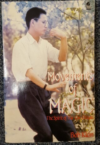 Imagen de archivo de Movements of Magic: Spirit of T'ai Chi Ch'uan a la venta por WorldofBooks