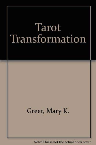 Beispielbild fr TAROT TRANSFORMATION A Workbook for Discovering YourTrue Self zum Verkauf von Ed Buryn Books