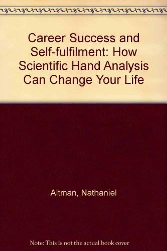 9780850306484: Career Success and Self-fulfilment: How Scientific Hand Analysis Can Change Your Life