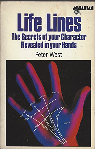 Imagen de archivo de Life Lines: The Secrets of Your Character Revealed in Your Hands a la venta por Wonder Book