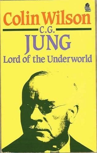 9780850307160: C.G.Jung: Lord of the Underworld