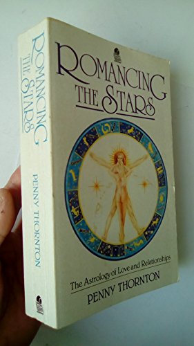 Stock image for Romancing the Stars: Astrology of Love and Relationships for sale by WorldofBooks