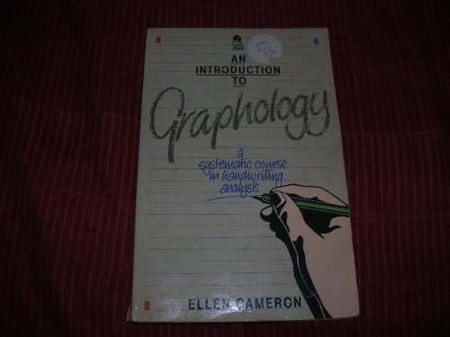 Beispielbild fr An Introduction to Graphology: A Systematic Course in Handwriting Analysis zum Verkauf von AwesomeBooks