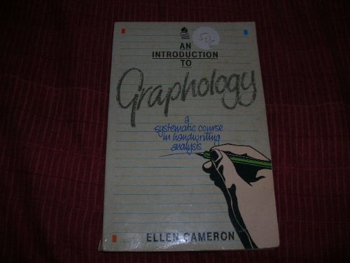 Stock image for An Introduction to Graphology: A Systematic Course in Handwriting Analysis for sale by Bob's Book Journey