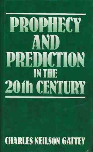 Imagen de archivo de Prophecy and Prediction in the 20th Century a la venta por HPB-Diamond