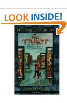 Beispielbild fr The Magical World of the Tarot: Fourfold Mirror of the Universe zum Verkauf von More Than Words