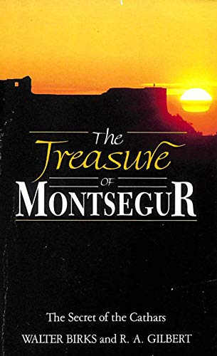 Beispielbild fr The Treasure of Montsegur: Secret of the Cathars zum Verkauf von WorldofBooks