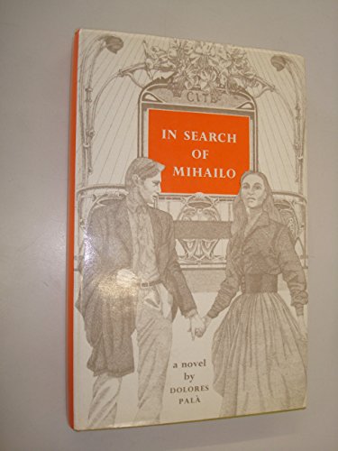 Stock image for In Search of Mihailo for sale by Barter Books Ltd