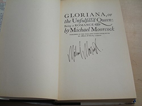 Gloriana: Or, The unfulfill'd queen : being a romance