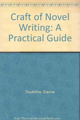 Beispielbild fr Craft of Novel Writing: A Practical Guide zum Verkauf von Antiquariat Armebooks