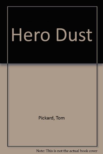 Beispielbild fr Hero Dust zum Verkauf von Kennys Bookshop and Art Galleries Ltd.