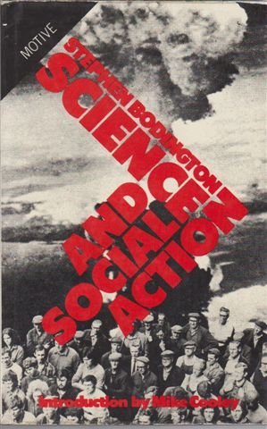9780850312706: Science and Social Action