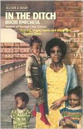 in the Ditch (9780850312812) by Buchi Emecheta