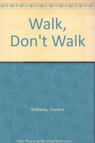 9780850313093: Walk, Don't Walk