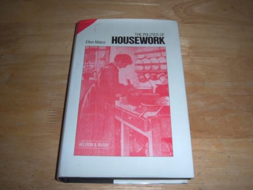 Stock image for The Politics of housework for sale by Chapter 2 Books