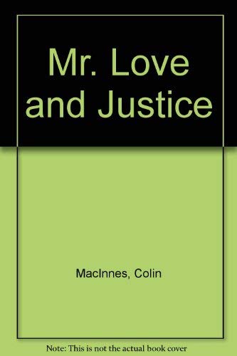 Imagen de archivo de Mr Love and Justice a la venta por Shadow Books