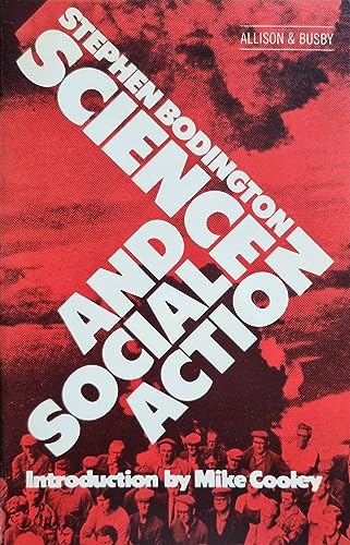 9780850313499: Science and Social Action