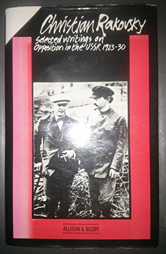 Selected Writings on Opposition in the U.S.S.R., 1923-30