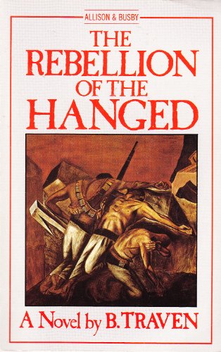 Stock image for The Rebellion of the Hanged for sale by Better World Books: West