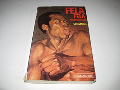 Fela, Fela. This bitch of a life.