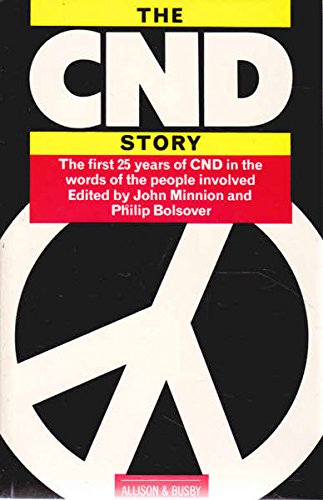 Imagen de archivo de Campaign for Nuclear Disarmament Story a la venta por Wonder Book
