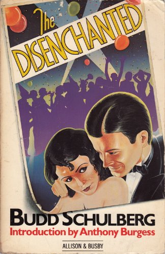 The Disenchanted (9780850315202) by Budd Schulberg